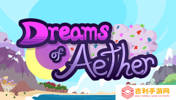 《Dreams of Aether》PC版限时免费发布 迷你游戏合集